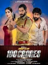 100 Crores (2024) HDRip Telugu