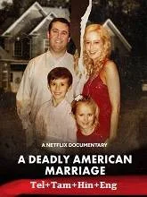 A Deadly American Marriage (2025) HDRip Telugu Dubbed