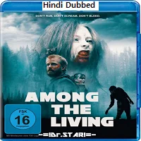 Among the Living (2022) HDRip Hindi Dubbed
