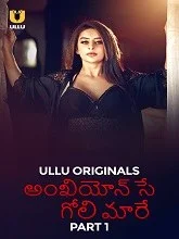 Ankhiyon Se Goli Maare Part 1 (2025) HDRip Hindi