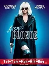 Atomic Blonde (2017) BRRip Telugu + Tamil + Kannada + Hindi