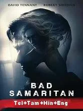 Bad Samaritan (2018) BRRip Telugu + Tamil + Hindi + Eng