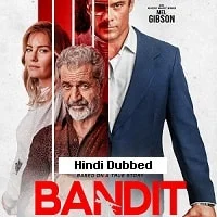 Bandit (2022) HDRip Hindi Dubbed