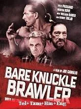 Bare Knuckle Brawler (2019) HDRip Telugu Dubbed