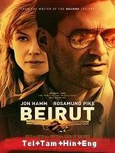 Beirut (2018) BluRay Telugu + Tamil + Hindi + Eng