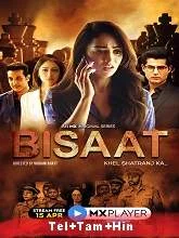 Bisaat Season 1 (2021) HDRip Telugu + Tamil + Hindi