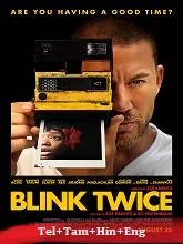 Blink Twice (2024) HDRip Telugu Dubbed