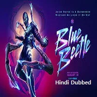 Blue Beetle (2023) HDRip Telugu Dubbed