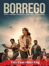 Borrego (2022) BluRay Telugu Dubbed