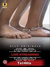 Charmsukh (Live Streaming) S01 Ullu Originals (2021) HDRip Telugu Dubbed