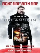 Cleanskin (2012) BluRay Telugu Dubbed