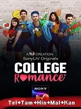 College Romance (Season [01-02]) (2021) HDRip Teugu + Tamil + Hindi + Malayalam + Kannada