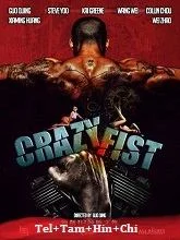 Crazy Fist (2021) HDRip Telugu Dubbed