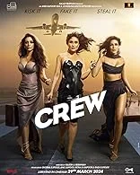 Crew (2024) HDRip Hindi