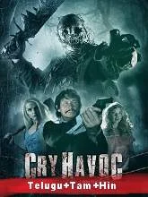 Cry Havoc (2020) HDRip Telugu + Tamil + Hindi