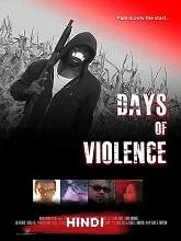 Days of Violence (2020) HDRip [Hindi (Fan Dub) + Eng] Dubbed