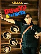 Dubeyji And The Boys (2018) HDRip Hindi Episode (01-05)