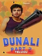 Dunali Part 2 Episodes [01-03] (2021) HDRip Telugu