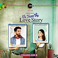 Ek Jhoothi Love Story (2020) HDRip Hindi S01 Complete Zee5 Web Series