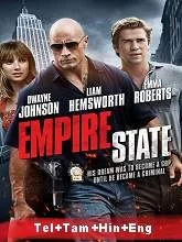 Empire State (2013) HDRip Telugu + Tamil + Hindi + Eng