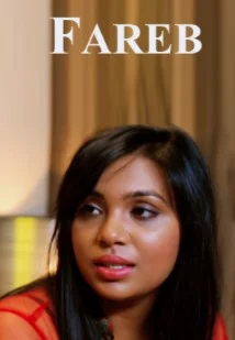 Fareb WOOW Originals (2021) HDRip Hindi