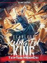 Fearless Kungfu King (2020) HDRip Telugu Dubbed