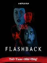 Flashback (2023) HDRip Telugu Dubbed