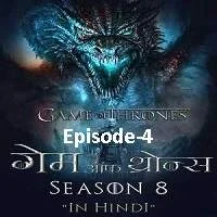 Game of Thrones Season 8 Episode 04 (2019) HDTV Hindi Dubbed