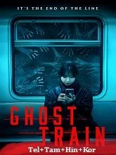 Ghost Train (2025) BluRay Telugu Dubbed