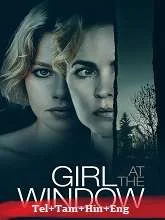 Girl at the Window (2022) HDRip Telugu Dubbed
