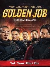 Golden Job (2018) HDRip Telugu Dubbed