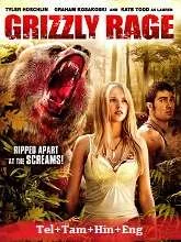 Grizzly Rage (2007) HDRip Telugu Dubbed
