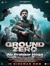 Ground Zero (2025) HDRip Hindi