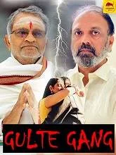 Gulte Gang (2021) HDRip Telugu