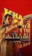 Guns & Gulaabs Season 1 (2023) HDRip Telugu