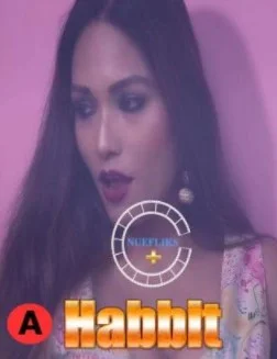 Habbit S01 E01 Nuefliks Originals (2021) HDRip Hindi