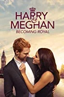 Harry & Meghan: Becoming Royal (2019) HDRip English