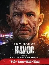 Havoc (2025) HDRip Telugu Dubbed
