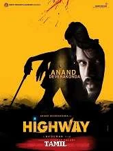 Highway (2022) HDRip Telugu