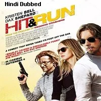 Hit and Run (2012) HDRip Hindi Dubbed