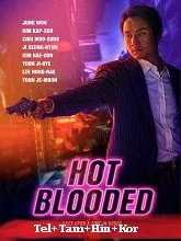 Hot Blooded (2022) HDRip Telugu Dubbed