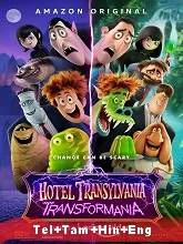 Hotel Transylvania: Transformania (2022) HDRip Telugu + Tamil + Hindi