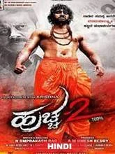 Huccha 2 (2019) HDRip Hindi Dubbed