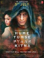 Hume Tumse Pyaar Kitna (2019) DVDScr Hindi