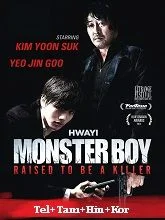 Hwayi: A Monster Boy (2013) BluRay Telugu Dubbed