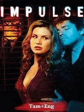 Impulse (2008) BluRay Tamil Dubbed