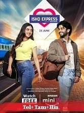 Ishq Express Season 1 (2024) HDRip Telugu
