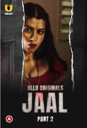Jaal Part 2 Ullu Originals (2022) HDRip Hindi