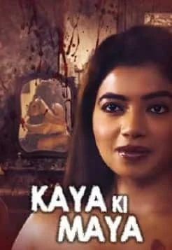 Kaaya Ki Maaya S01 KindiBox Orginal Complete (2021) HDRip Hindi