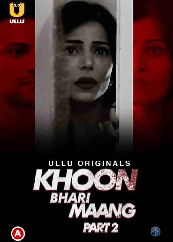 Khoon Bhari Maang Part 2 Ullu Originals (2022) HDRip Hindi